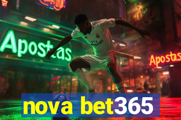 nova bet365